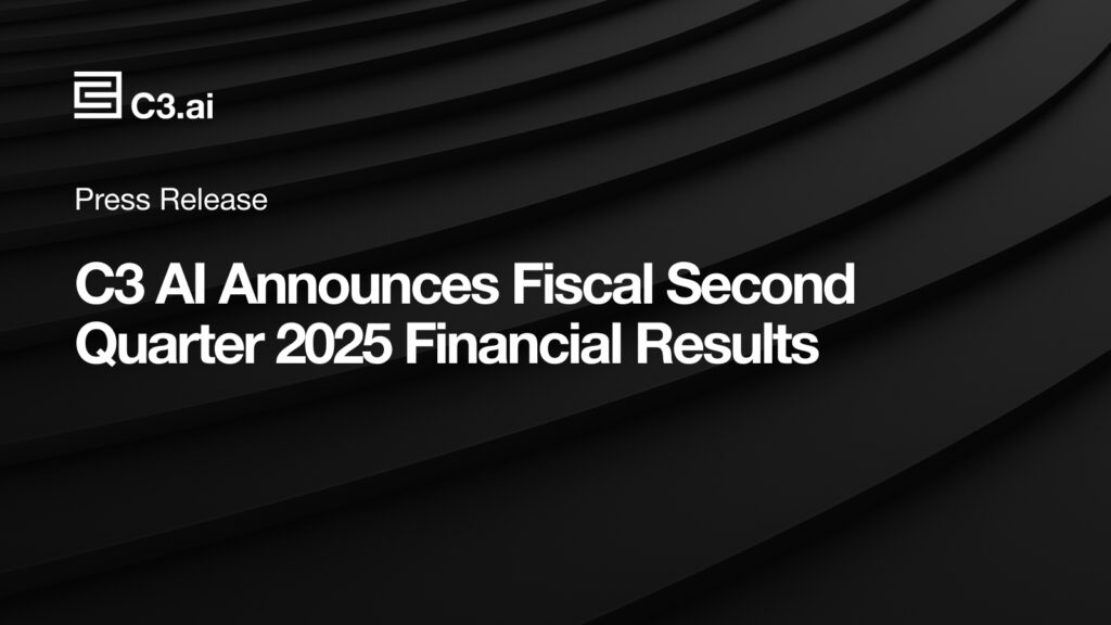 C3 Ai Announces Fiscal Second Quarter 2025 Financial Results