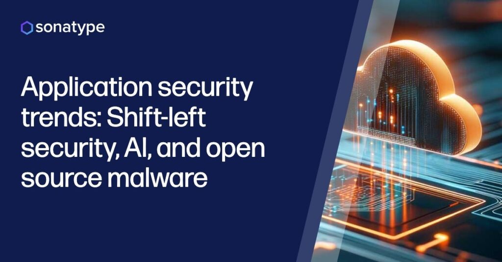 Shift left security, ai, and open source malware